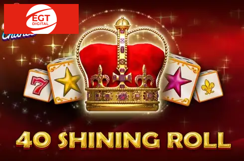 40 Shining Roll